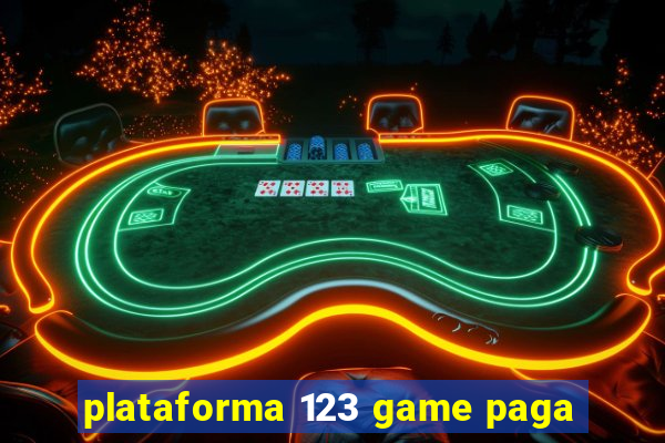 plataforma 123 game paga